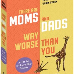 There Are Moms and Dads Way Worse Than You Boxed Set