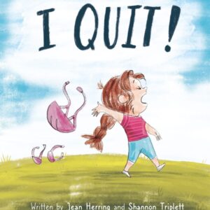 I QUIT!