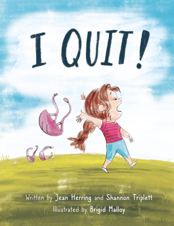 I QUIT!