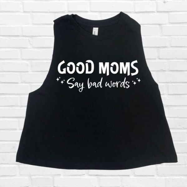 Good Moms Crop Tank