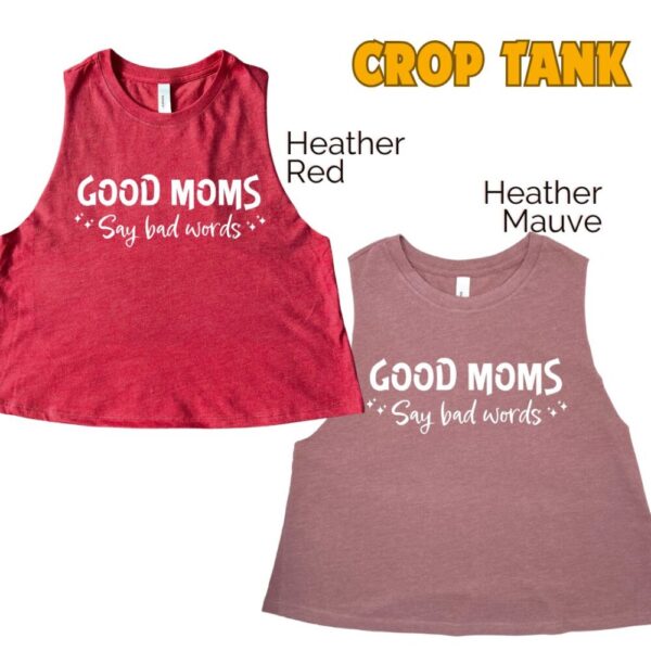 Good Moms Crop Tank