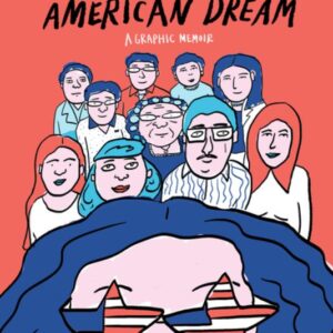 I Was Their American Dream