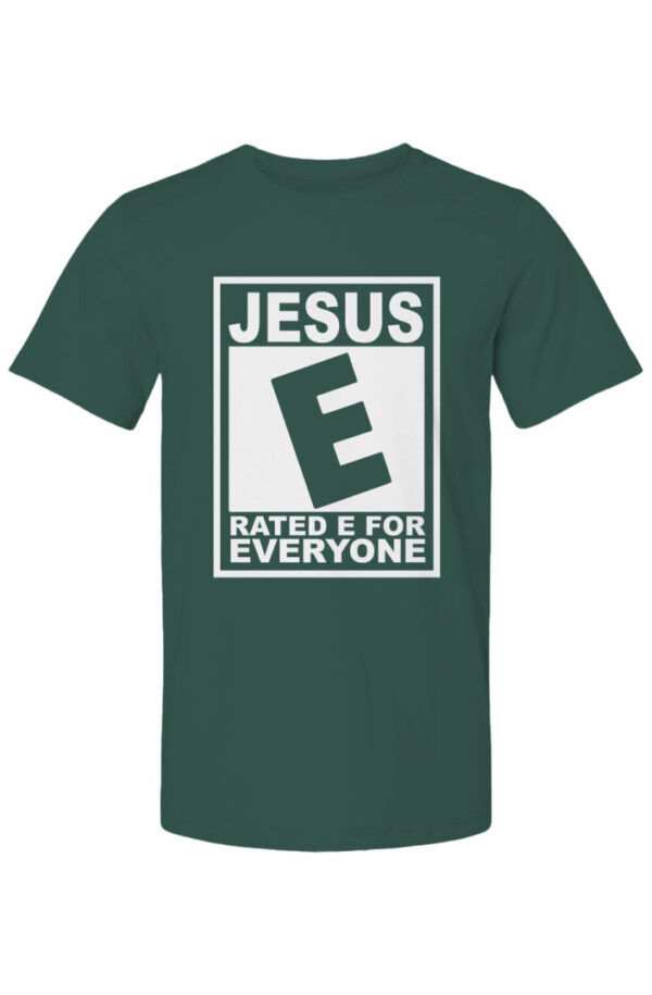 Jesus Rated E for Everyone White Lettering