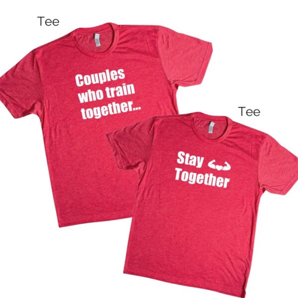 Couples Who Train Together Stay Together – Red Tee & Top Set