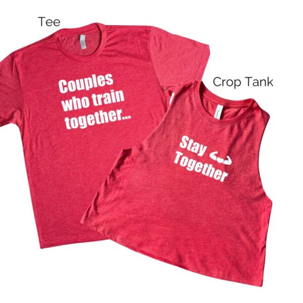 Couples Who Train Together Stay Together – Red Tee & Top Set