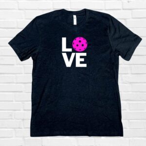 Love Pickleball Tee