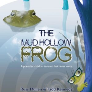 The Mud Hollow Frog