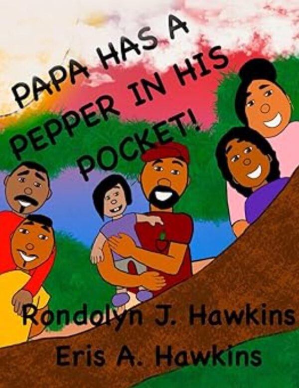 Papa Has a Pepper in His Pocket!