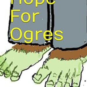 Hope for Ogres