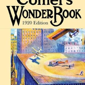 Collier’s Wonder Book: 1920 Edition