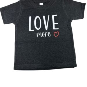 Love more • Valentine’s • infant/toddler tee