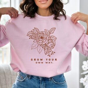 Grow Your Own Way Pink Crewneck