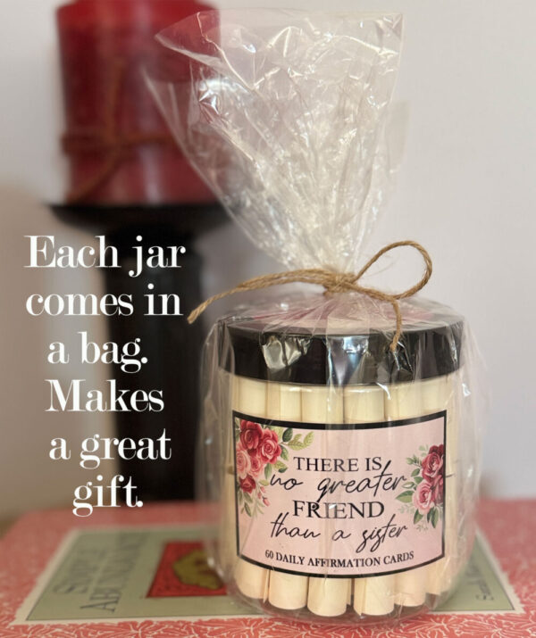 Sister Affirmation jar with 60 Inspirational Quotes