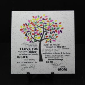 Mother & Daughter Plaque, Always remember how much I love you, 8×8 Corian Tile