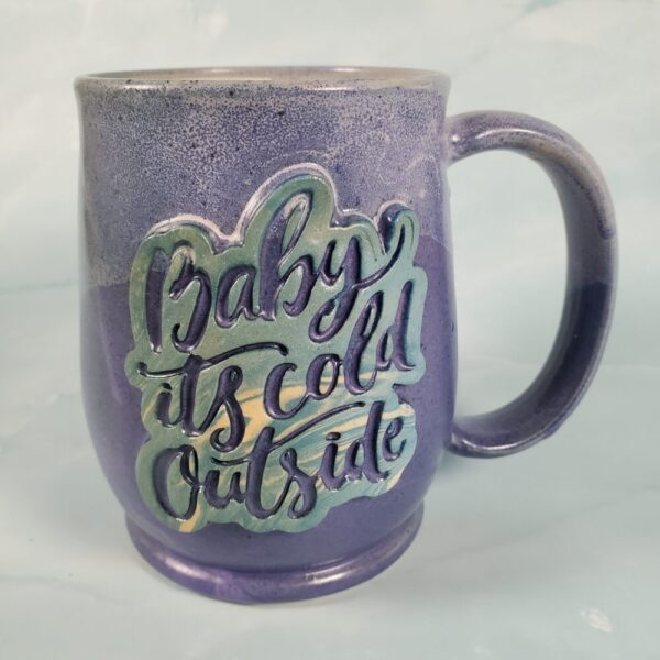 “Baby It’s Cold Outside” Violet Mug