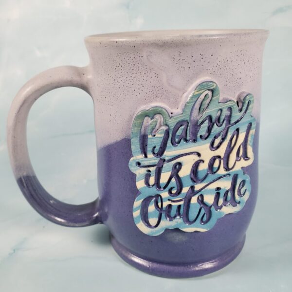 “Baby It’s Cold Outside” Violet & White Mug