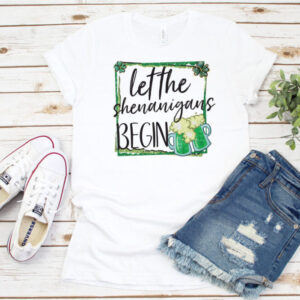 Let The Shenanigans Begin Green Beer Tee