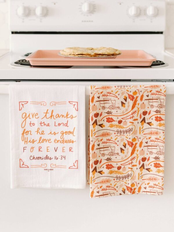 Give Thanks To The Lord Kitchen Flour Sack Towel