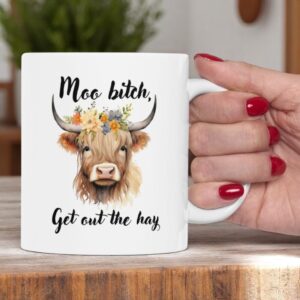 Get Out the Hay, Funny Cow Mug