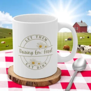 Raising ‘Em Feral Mug