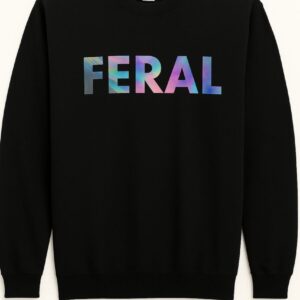 Feral – Crewneck Sweatshirt