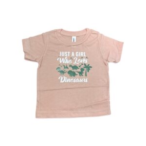 Shop Iowa Just a girl who loves Dinosaurs • infant/toddler tee Just a girl who loves Dinosaurs • infant/toddler tee